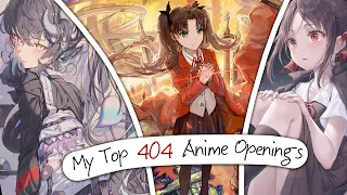 My Top 404 Anime Openings of All Time (v2)