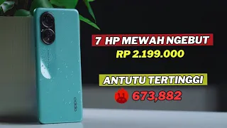 7 HP 2 JUTAAN DENGAN SKOR ANTUTU TERTINGGI AKHIR TAHUN 2023