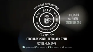 Oceanside International Film Festival 2022 Trailer