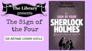 Sherlock Holmes : The Sign of Four by Sir Arthur Conan Doyle - Audiobook