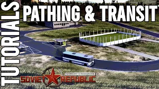 Path Finding & Passenger Transport Guide | Tutorial | Workers & Resources: Soviet Republic Guides