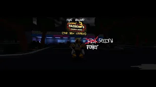 FNAF: Revamp Chapter 3 (The New Location) - Second Official Trailer