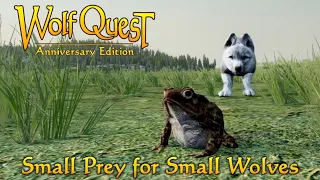 Small Prey for Small Wolves