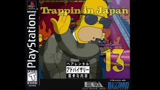 TRAPPIN IN ＪＡＰＡＮ １３