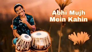 Abhi Mujh Mein Kahin | Tabla Cover | Ajay-Atul, Sonu Nigam | V E D