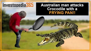 Australian Man Attacks a Charging Crocodile [Viral] | Investopedia 365