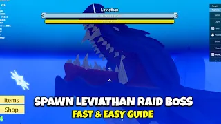 How to Spawn Leviathan Raid Boss Fast & Easy | Blox Fruits Update 20