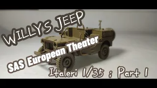 Willys Jeep, SAS European Theater (Italeri 1/35) Part 1/2