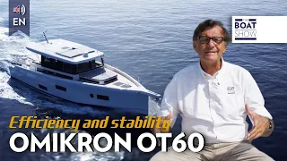 [ENG] OMIKRON YACHTS OT 60 - Yacht Tour - The Boat Show