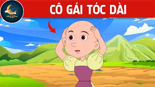 CÔ GÁI TÓC DÀI - TRUYỆN CỔ TÍCH - QUÀ TẶNG CUỘC SỐNG - KHOẢNH KHẮC KỲ DIỆU - HOẠT HÌNH