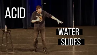 Stand Up Comedy - Acid Water Slides