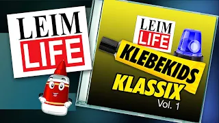 LEIM LIFE - KlebeKidsKlassix Vol. 1 (feat. Klebi)