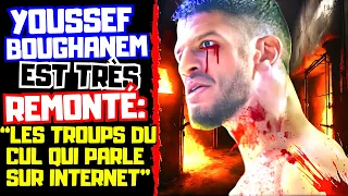 🔴YOussef BOUGHANEM Très Remonté contre CERTAIN ! : Les 'TROUS DU C**' qui Parlent sur Internet !😡