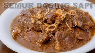 RESEP SEMUR DAGING SAPI [empuk dan gurih]