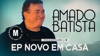 AMADO BATISTA EP NOVO 2022