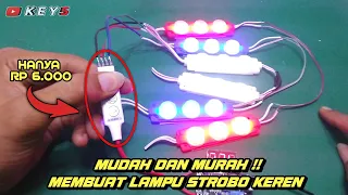 Membuat LAMPU STROBO 12V / 24V || Sangat Mudah Dengan Menggunakan Satu Alat !!