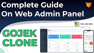 How Gojek Clone Admin Panel Works | Gojek Clone App Live Demo | Build App Like Gojek - WhiteLabelFox