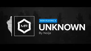 Noija - Unknown [HD]