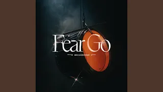 Fear Go