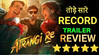 atrangi Re trailer review, atrangi Re trailer reaction, atrangi Re official trailer, Akshay Kumar,