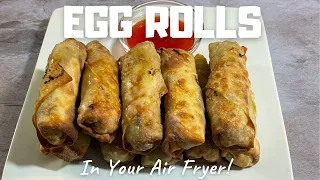 Air Fryer Egg Rolls | Chicken Egg Rolls | Easy Air Fryer Recipes |
