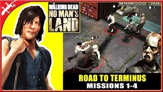 The Walking Dead: No Man's Land - Road To Terminus Mission 1-4 Walkthrough (ios Gameplay)