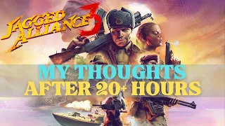 Jagged Alliance 3 - My Thoughts After 20+ Hours