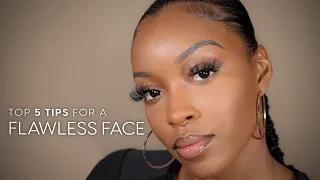 5 tips for a flawless face, detailed step by step & beginner friendly