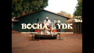 Bocha & Corey G - YDK