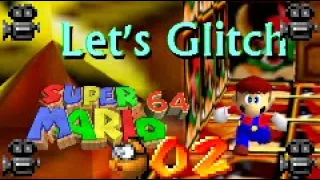 Let's Glitch - Super Mario 64 - Hidden Oversights #2 - Pitch Glitch and MIPS unused animation