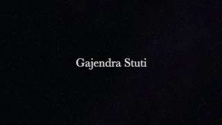 Gajendra Stuti - Srimad Bhagavatam - with Lyrics