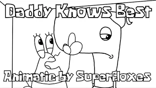 Daddy Knows Best  - SpongeBob Musical Animatic