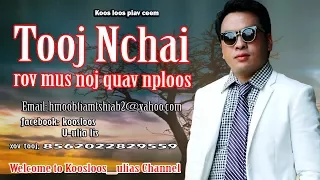 Tooj Nchai rov mus noj quav nploos 8/14/2017