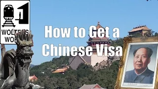 How to Get a Chinese Visa - Visit China