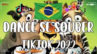 Dance Se Souber TikTok  - TIKTOK MASHUP BRAZIL 2022🇧🇷(MUSICAS TIKTOK) - Dance Se Souber 2022 #199