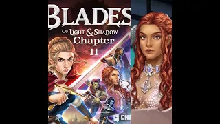 Blades Of Light & Shadow Book 1 Chapter 11 ⚔️ Nia Path ❤️ Diamond Choices 💎