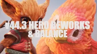 v44.3 Patch Notes (Part 2) - Hero Reworks & Balances