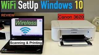 Canon Pixma MG3620 WiFi SetUp Windows 10, Scanning & Printing Review.