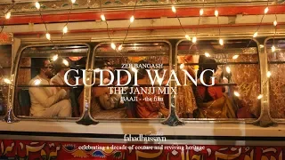 GUDDI WANG - THE JUNJJ MIX -ZEB BANGASH OST. BAAJI THE FILM | FAHAD HUSSAYN