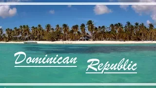 Dominican Republic HD - GoPro - Bayahibe - Saona - Iberostar Hacienda Dominicus