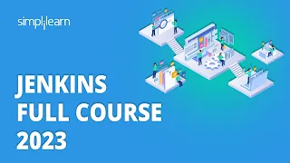 🔥 Jenkins Crash Course 2023 | Learn Jenkins In 2 Hours | Jenkins Fundamentals | Simplilearn