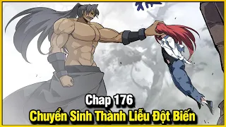 CHUYỂN SINH THÀNH LIỄU ĐỘT BIẾN CHAP 176 | REVIEW PHIM TRUYỆN TRANH HAY | LỆ PHI VŨ