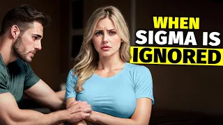 How Sigma Males REACT When Women Ignore Them