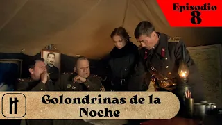 Basado en hechos reales! Golondrinas de la Noche! Episodio 8 de 8!  Película Completa en Español!