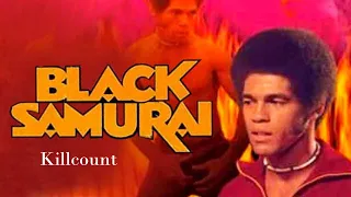 Black Samurai (1976) Killcount