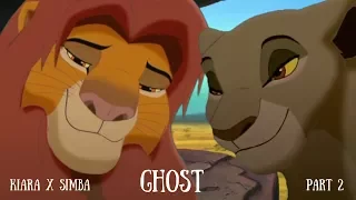 Kiara x Simba Part 2 ~Ghost~
