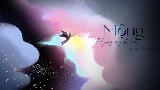 [ VIETSUB] TF GIA TỘC CHU CHÍ HÂM | TF家族-朱志鑫 - MỘNG | 梦 ( Flying my dream)