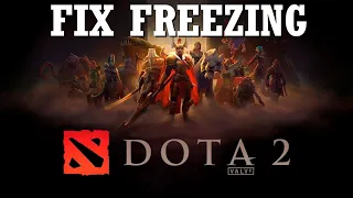 Fix Dota 2 Freezing issues | How to Fix Dota 2 Freezing / Crashing | Simple Solution 2023