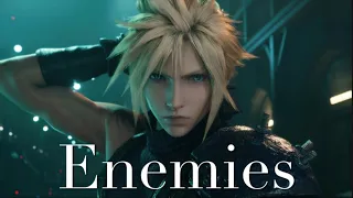 【AMV/GMV】Cloud Strife — Enemies