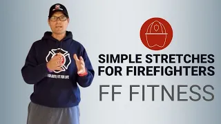 Stretches for Firefighters: Firefighter Fitness with Aaron Zamzow - Lexipol